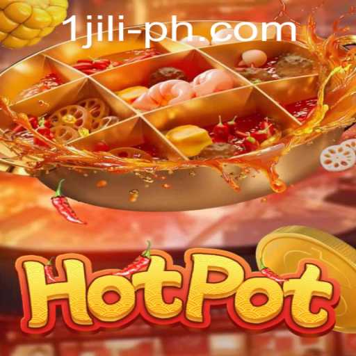 Exploring Hotpot: A New Gaming Sensation with 1jili